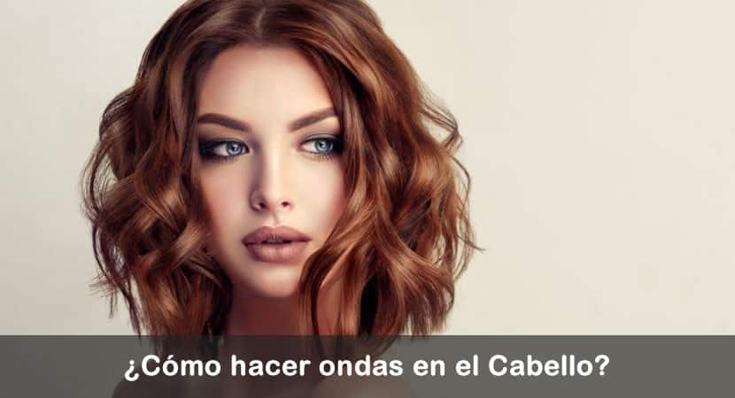 como hacer ondas cabello