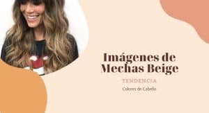 imagenes de mechas beige