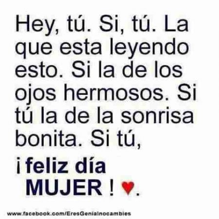 feliz dia de la mujer amor