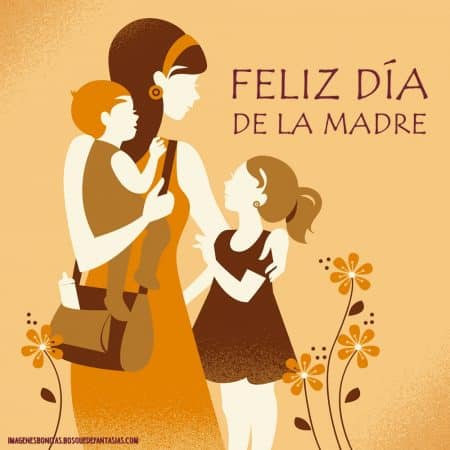 feliz día de la madre