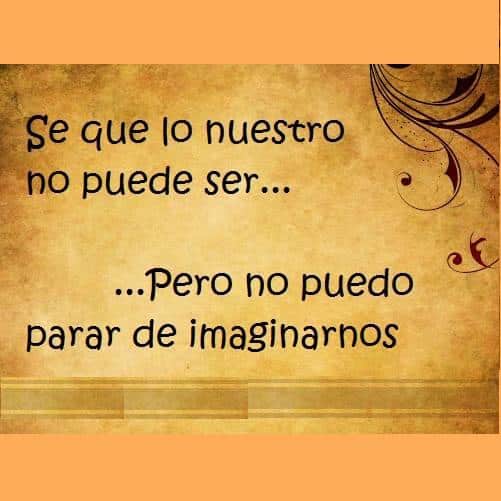 107 Frases de Amores Imposibles que Deseas Hacer Realidad